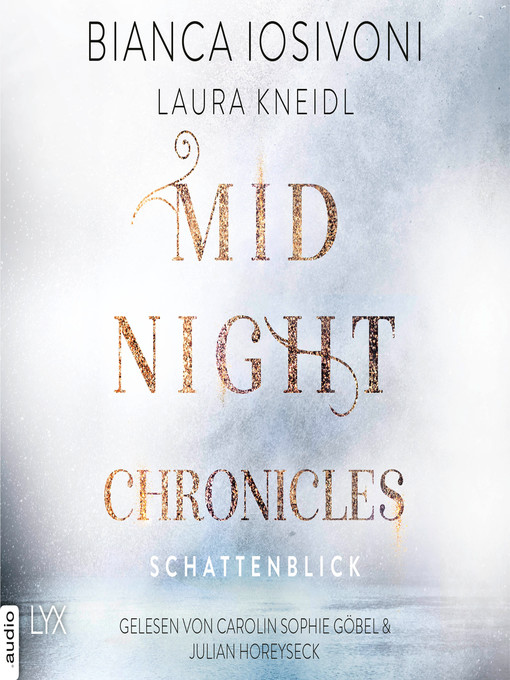 Titeldetails für Schattenblick--Midnight-Chronicles-Reihe, Teil 1 nach Bianca Iosivoni - Verfügbar